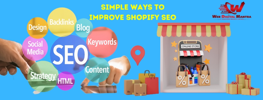 Simple ways to improve Shopify SEO